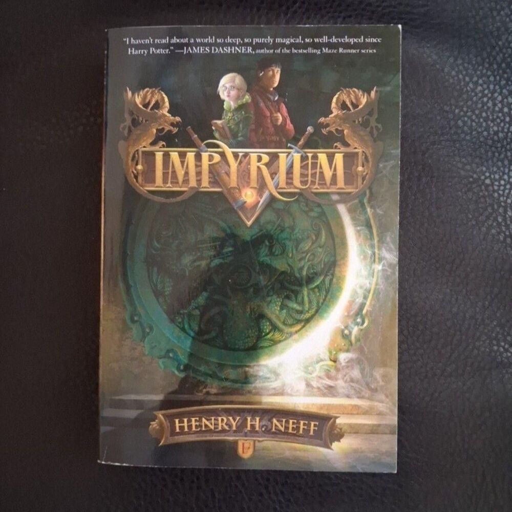 Impyrium Henry H. Neff Harper PB Fantasy Magic Kids Illustrated Novel Adventure
